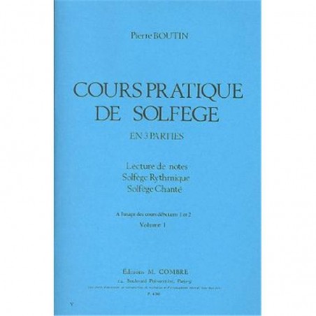 COURS PRATIQUE DE SOLFEGE EN 3 PARTIES DE PIERRE BOUTIN