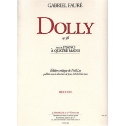 Dolly  op. 56  Piano à 4 mains de G.Fauré ed.Hamelle