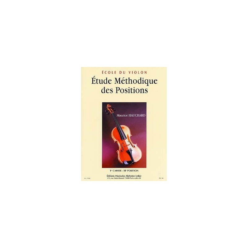 Ecole du violon Etude méthodique des positions M. Hauchard 