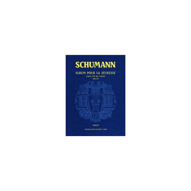 SCHUMANN ALBUM POUR LA JEUNESSE OPUS 68