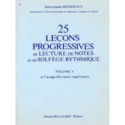 25 Leçons progressives VOLUME 5 de lecture de notes de Marie Jeanne BOURDEAUX ed Billaudot