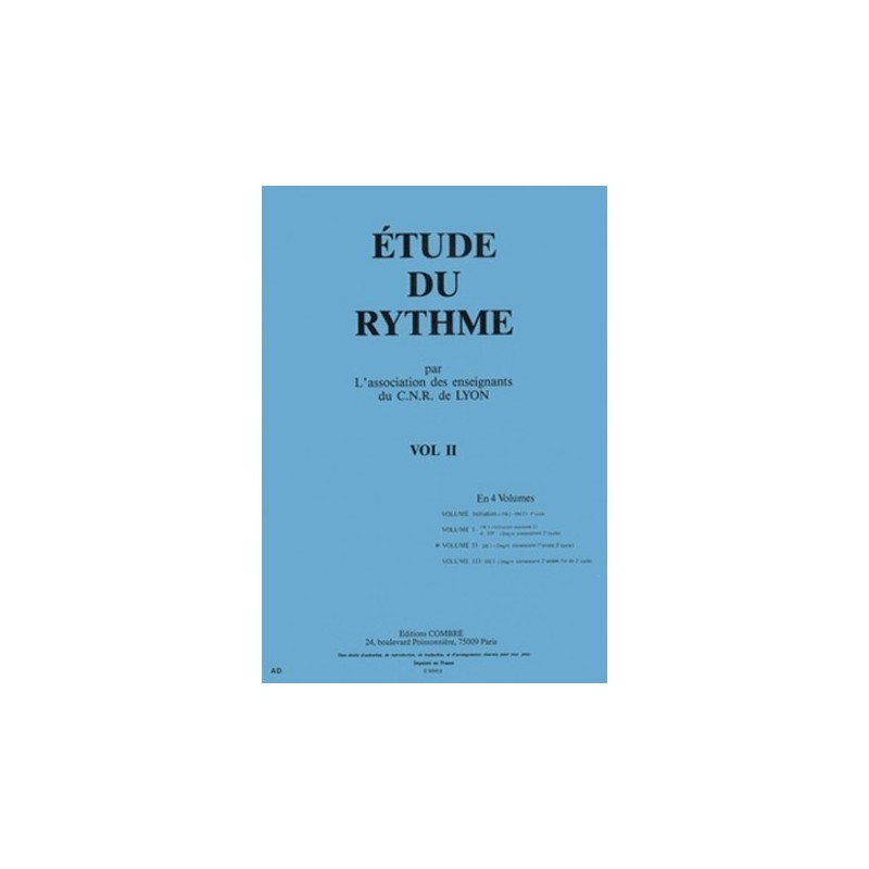 C.N.R. de Lyon - Etude du rythme Vol.2 -