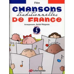 CHANSONS TRADITIONNELLES DE FRANCE ed scherzando pour flute