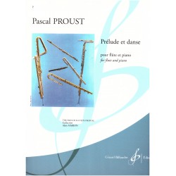 Prélude et Danse pour Flûte et Piano de Pascal Proust