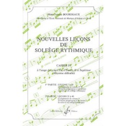 Nouvelles leçons de solfege rythmique cahier 4 de Bourdeaux ed Billaudot
