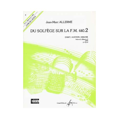 Du Solfege Sur La F.M. 440.2- Chant-Audition - Eleve - ALLERME Jean-Marc