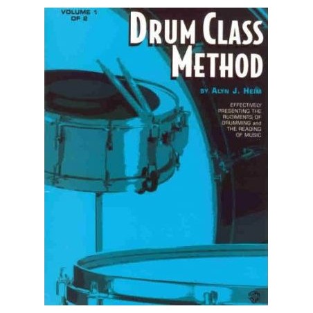 Drum Class Method de Alyn J.Heim vol 1