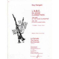 ABC Du Jeune clarinetiste  Volume 1 - Guy Dangain
