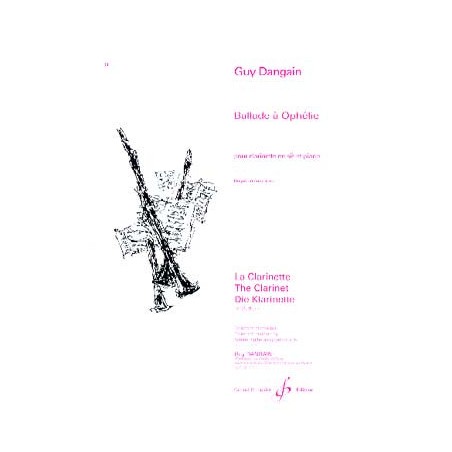 Ballade à Ophélie pour clarinette et piano Guy Dangain