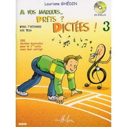 A vos marques.. Prêts ? Dictées ! Vol.3 - GHEDIN Lauriane