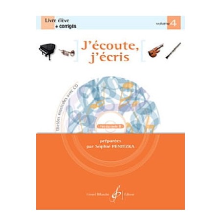 j'écoute j'écris vol 4 de sophie Penitzka ed billaudot