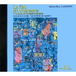 CD La FM en chansons Vol.1 de CHARRITAT Marie-Alice ed Lemoine