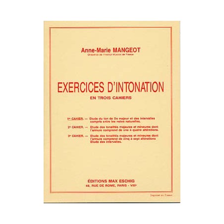 Exercices d'intonation cahier 1 de A.M Mangeot