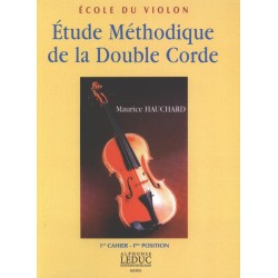 Etude méthodique de la double corde de M Hauchard