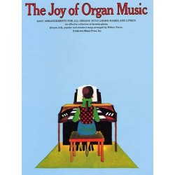 The Joy of Organ Music PIANO by Denes Agay