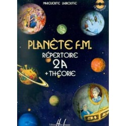 Planète FM Vol.2A - répertoire et théorie - LABROUSSE Marguerite