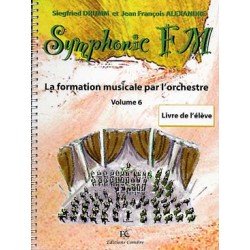 Symphonic FM, la formation musicale par l'orchestre - Vol.6