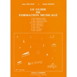 Guide de formation musicale Vol.4 - préparatoire 2 - TRUCHOT Alain / MERIOT Michel