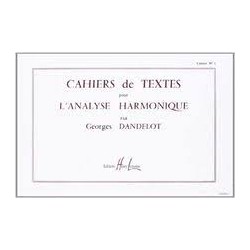 Cahiers de textes L'analyse harmonique Vol.1 - DANDELOT Georges