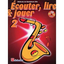 ECOUTER LIRE JOUER SAXOPHONE ALTO  VOL 2 ED DE HASKE