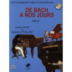 De Bach à nos jours Vol.2A - HERVE Charles / POUILLARD Jacqueline