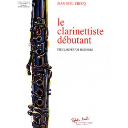 Le clarinettiste débutant  de Jean-Noël Crocq