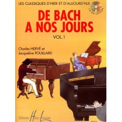 De Bach à nos jours Vol.1A - HERVE Charles / POUILLARD Jacqueline