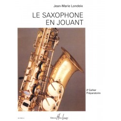 Saxophone en jouant Vol.2 - LONDEIX Jean-Marie
