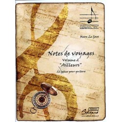 Notes de voyages vol 2 "ailleurs" de Marc Le Gars ed  Soldano