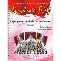 Symphonic FM de S.Drumm et JF Alexandre VOL 1