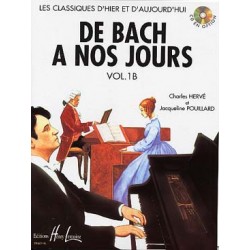 De Bach à nos jours Vol.1B - HERVE Charles / POUILLARD Jacqueline