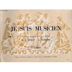 Je suis musicien Cahier 2 Première initiation au monde de la musique ed Leduc