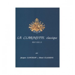 La Clarinette classique Vol.D LANCELOT/CLASSENS nouvelle edition