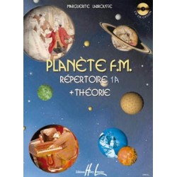 Planète FM Vol.1A - répertoire et théorie - LABROUSSE Marguerite
