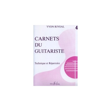 Carnet du guitariste technique et répertoire vol 4 de Yvon Rivoal