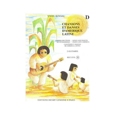 Chansons et danses d'Amérique Latine 2 guitares recueil D de Yvon Rivoal