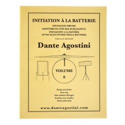 Initiation à la batterie vol 0 de Dante Agostin