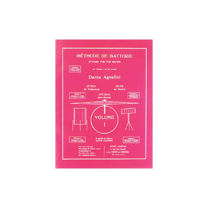 Methode de batterie vol 1 partitions et application du solfege de Dante Agostini