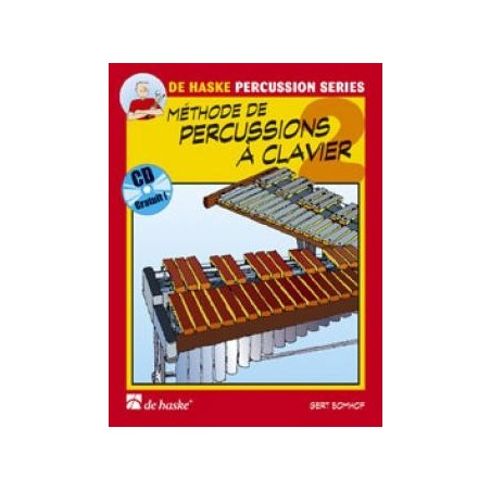 methode de percussions a clavier vol 2 + cd ed dehaske de GERT bOMHOF