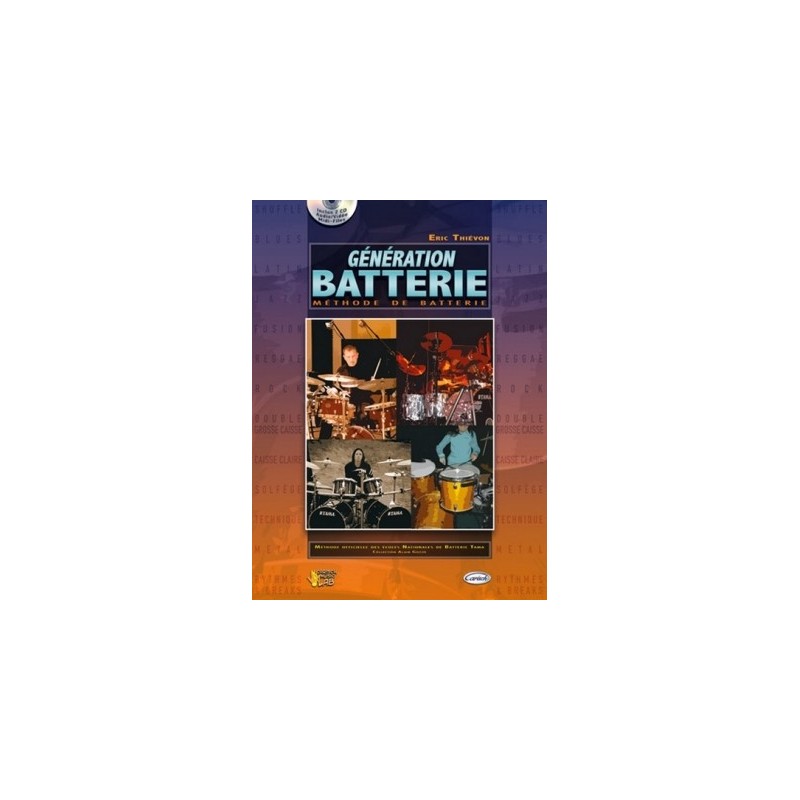 Génération batterie  d'Eric Thiévon + 2 cd ed carisch