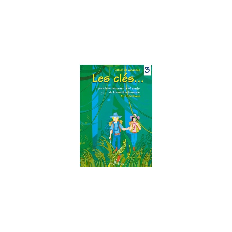 Les clés Vol.3 - SICILIANO Marie-Hélène