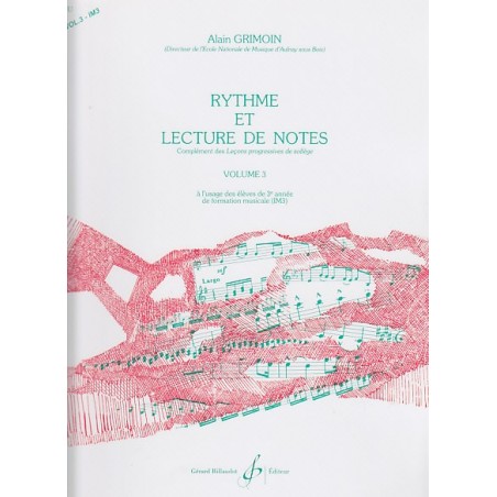  RYTHME ET LECTURE DE NOTES VOL 3 de Alain GRIMOIN  ed G.BILLAUDOT