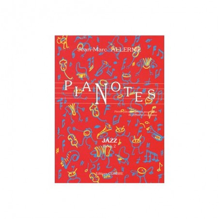 Pianotes Jazz book 2 - ALLERME Jean-Marc