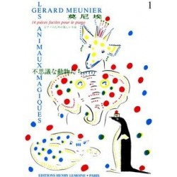 LES ANIMAUX MAGIQUES  de Gérard MEUNIER. ed Henry LEMOINE